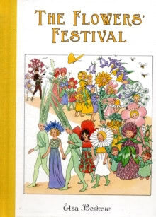 Elsa Beskow : Flowers festival