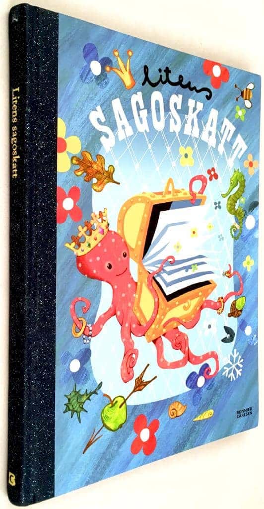 Elsa Beskow ; Mati Lepp ; Astrid Lindgren ; Ulf Nilsson ; Eva Eriksson ; Filippa Widlund ; Stina Wirsén ; Carin Wirsén m.fl. : Litens sagoskatt