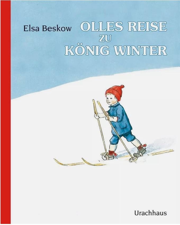 Elsa Beskow : Olles Reise zu König Winter