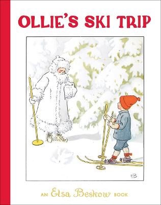 Elsa Beskow : Ollie's Ski Trip