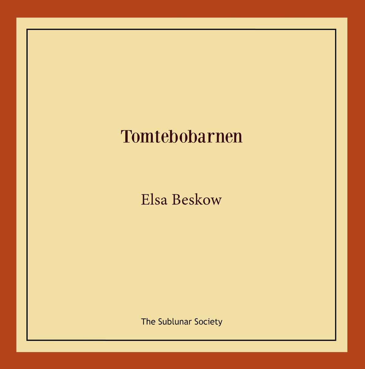 Elsa Beskow : Tomtebobarnen