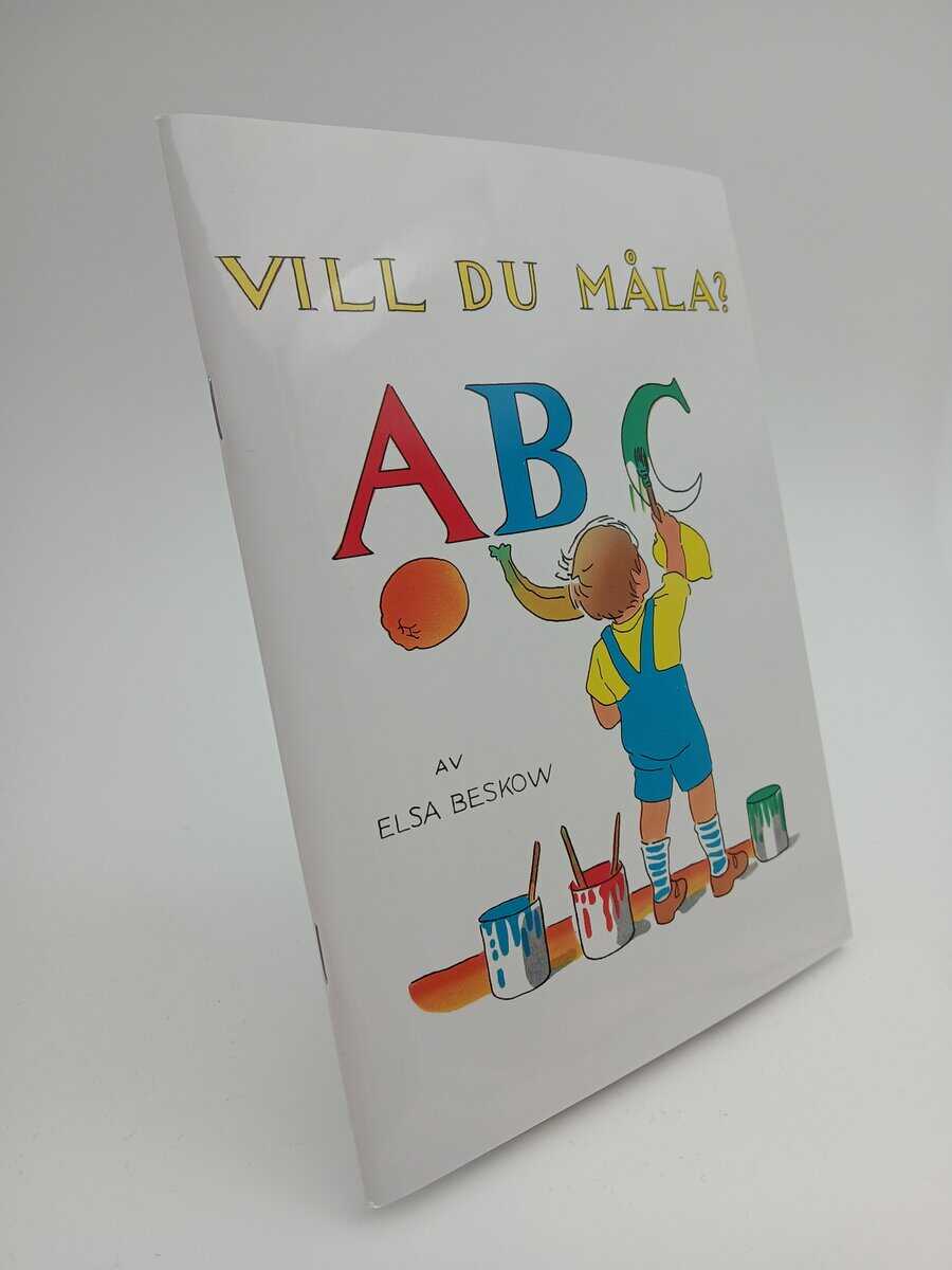 Elsa Beskow : Vill du måla? ABC