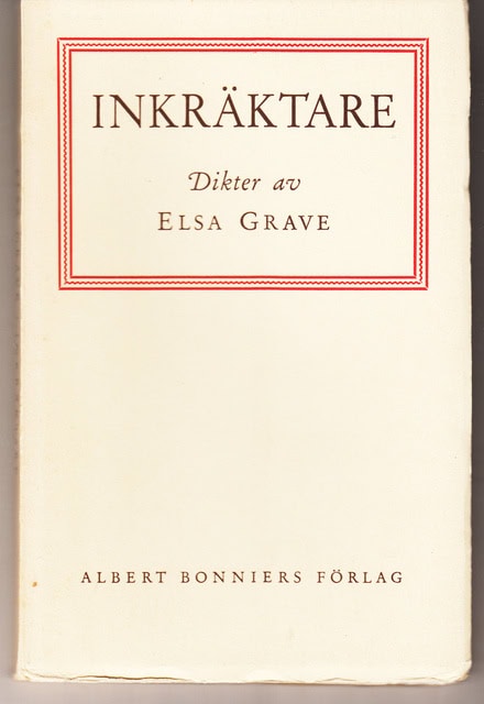 ELSA. GRAVE : Inkräktare