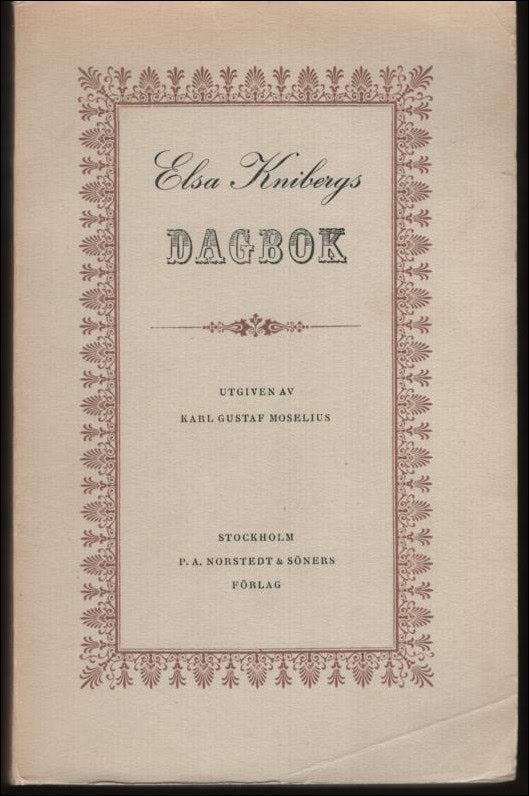 Elsa Kniberg : Elsa Knibergs dagbok