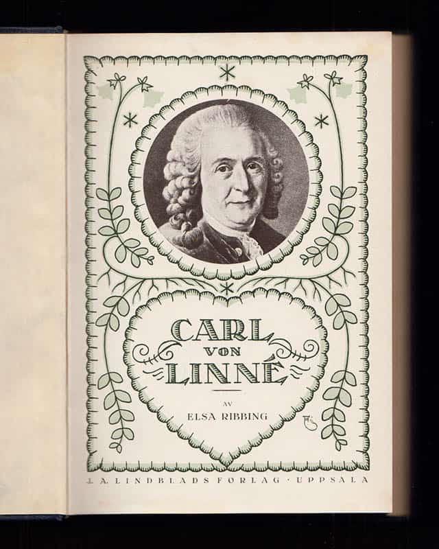 Elsa Ribbing : Carl von Linné. Hans personlighet och livsgärning.  Med 14 planscher och 48 illustrationer i texten