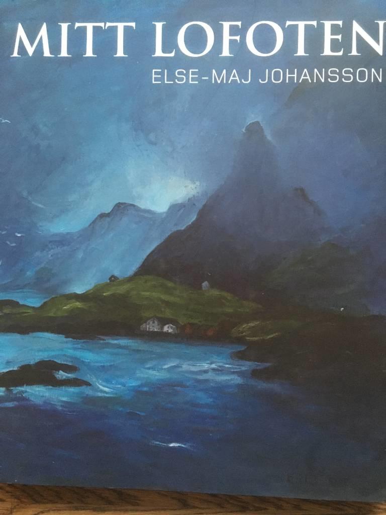 Else-Maj Johansson : Mitt Lofoten