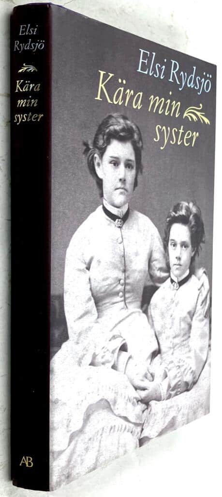 Elsi Rydsjö : Kära min syster - Susanna - Bok 2