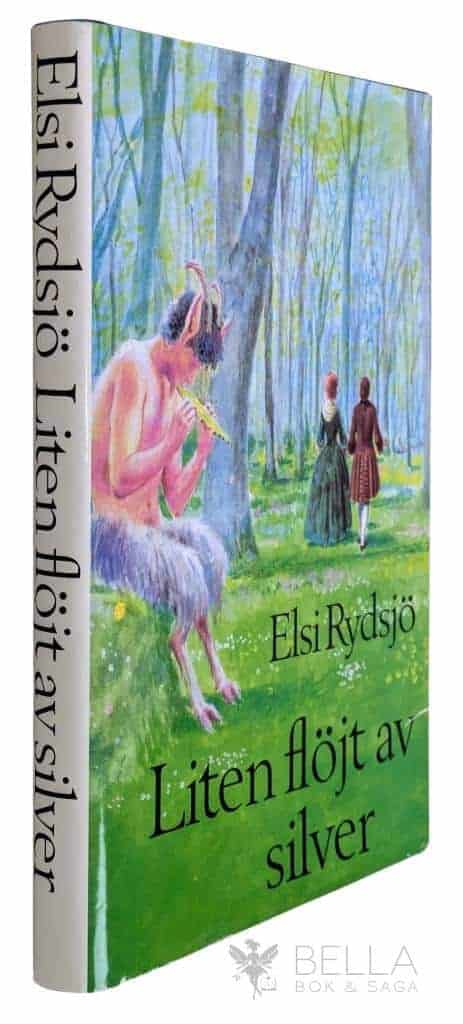 Elsi Rydsjö : Liten flöjt av silver
