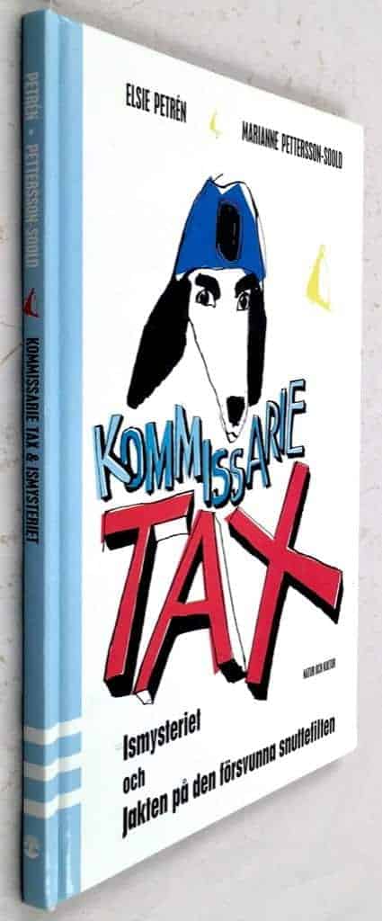 Elsie Petrén ; Marianne Pettersson- Soold : Kommissarie Tax