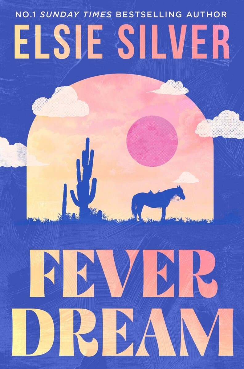 Elsie Silver : Fever Dream