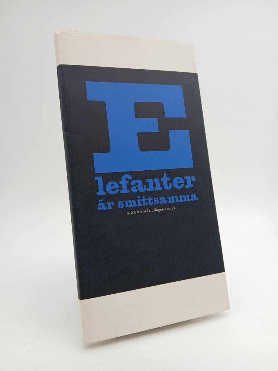 Eluard, Paul ; Péret, Benjamin : Elefanter är smittsamma