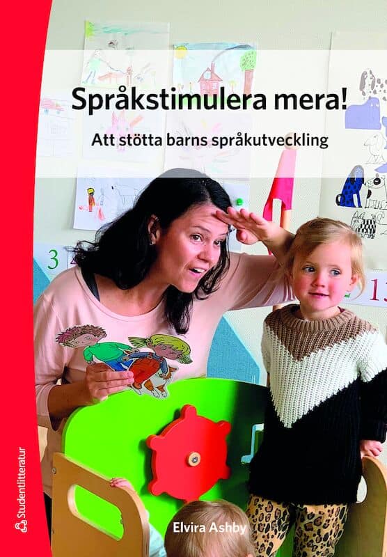 Elvira Ashby : Språkstimulera mera!