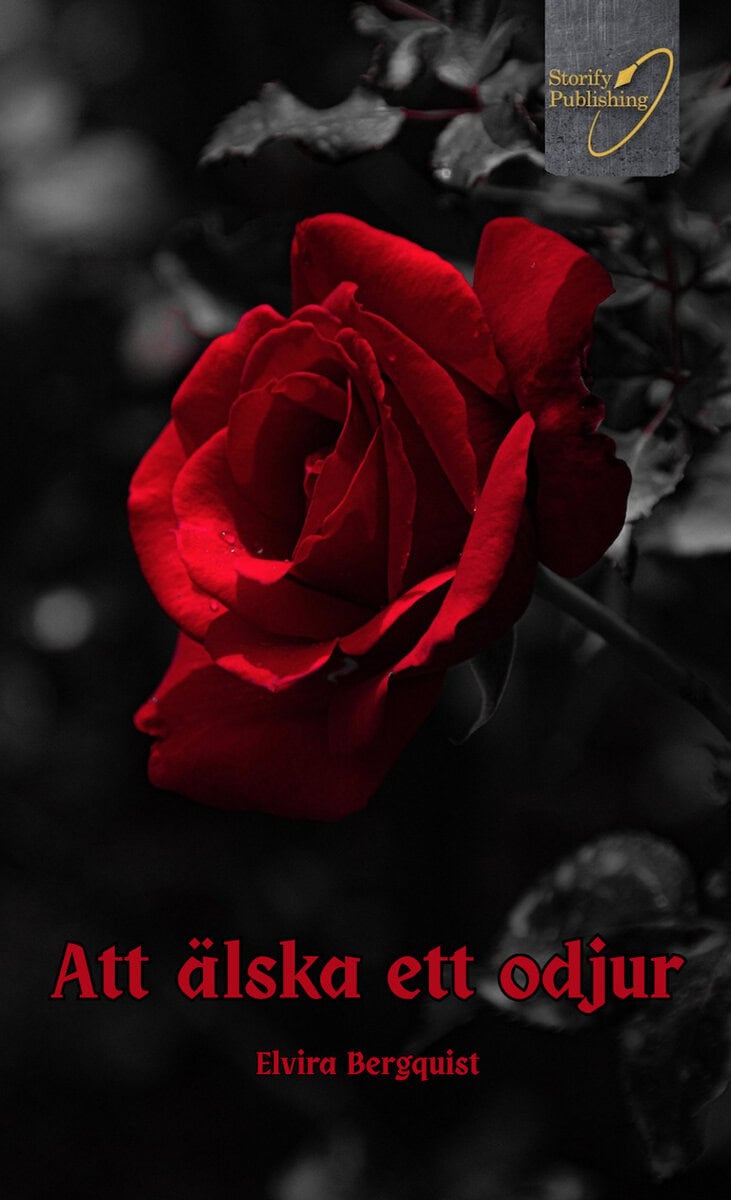 Elvira Bergquist : Att älska ett odjur