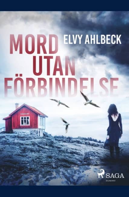 Elvy Ahlbeck : Mord utan förbindelse