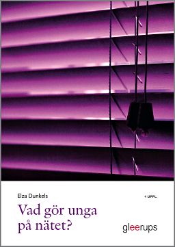 Elza Dunkels : Vad gör unga på nätet?