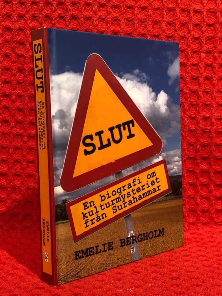 Emelie Bergholm : Slut