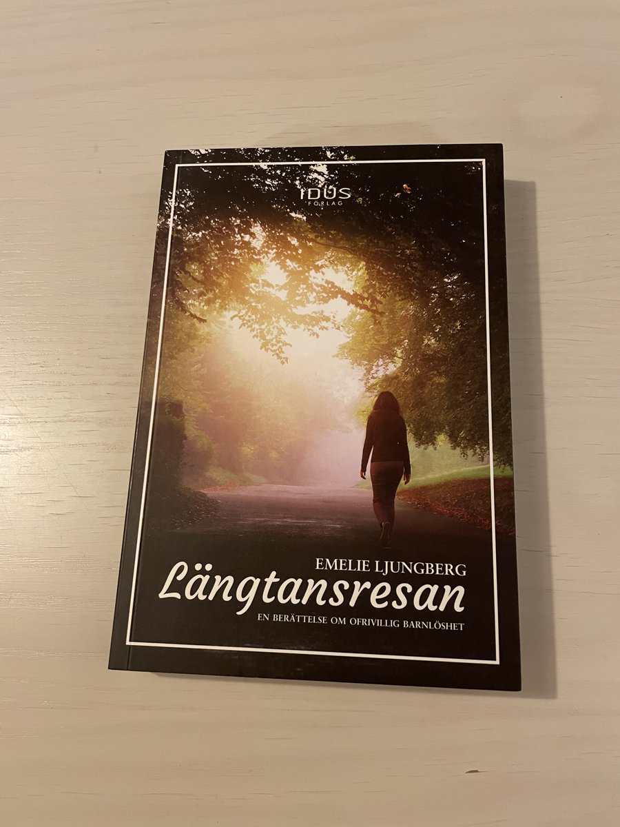 Emelie Ljungberg : Längtansresan en berättelse om ofrivillig barnlöshet