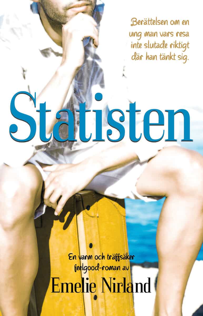 Emelie Nirland : Statisten