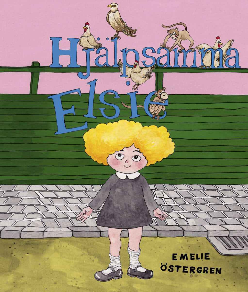 Emelie Östergren : Hjälpsamma Elsie