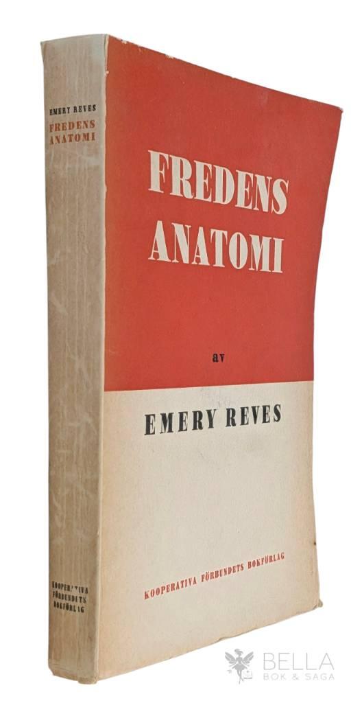 Emery Reves : Fredens anatomi
