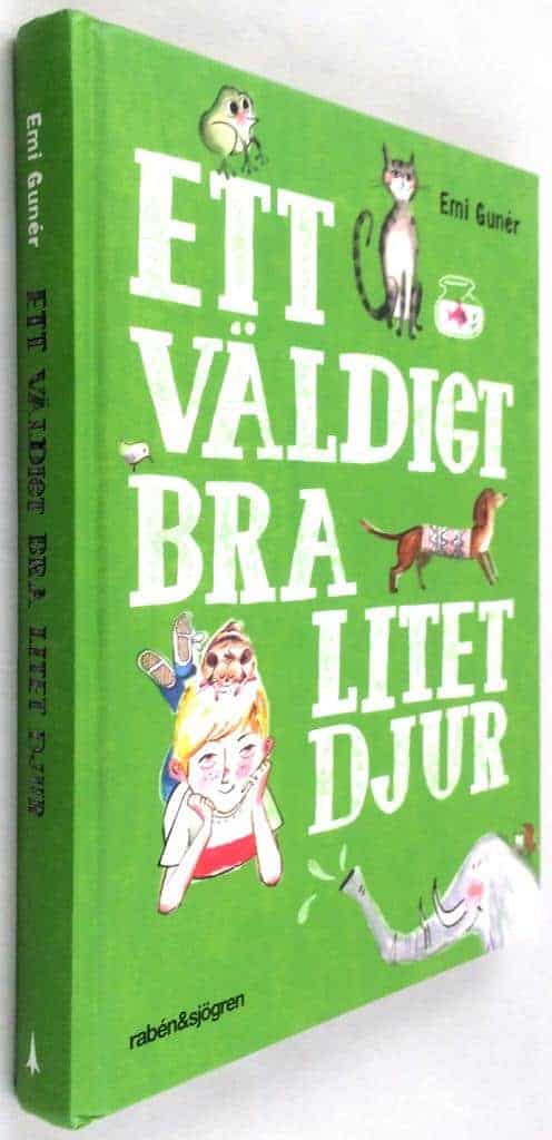 Emi Gunér : Ett väldigt bra litet djur