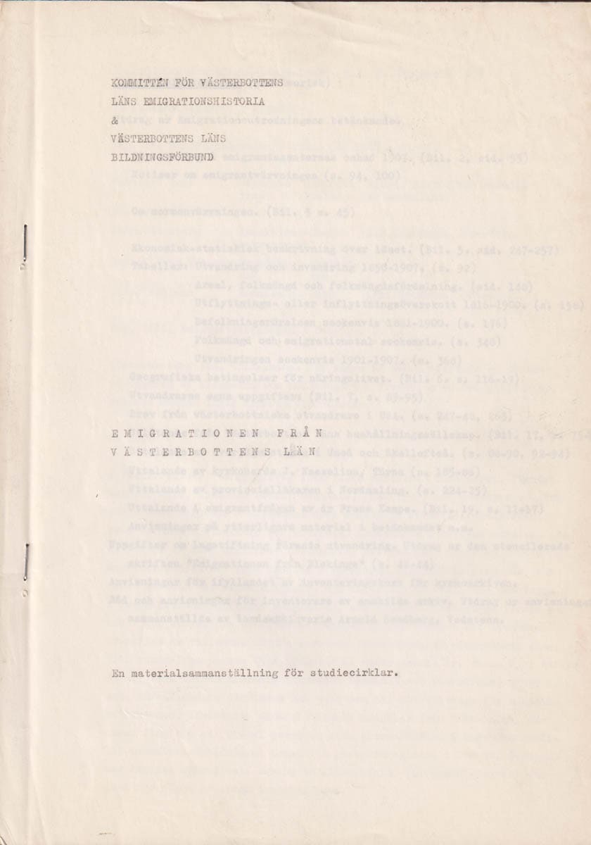 Emigrationen från Västerbottens län. En materialsammanställning för studiecirklar