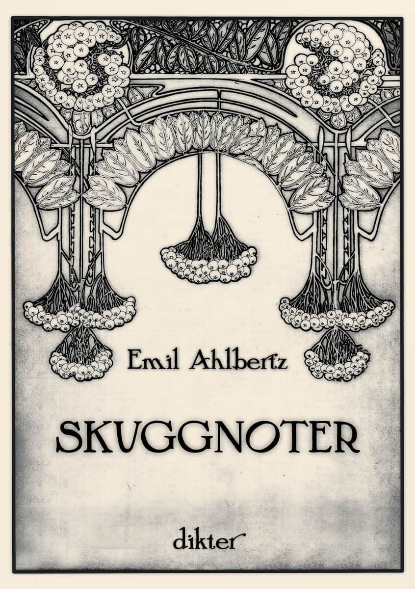 Emil Ahlbertz : Skuggnoter
