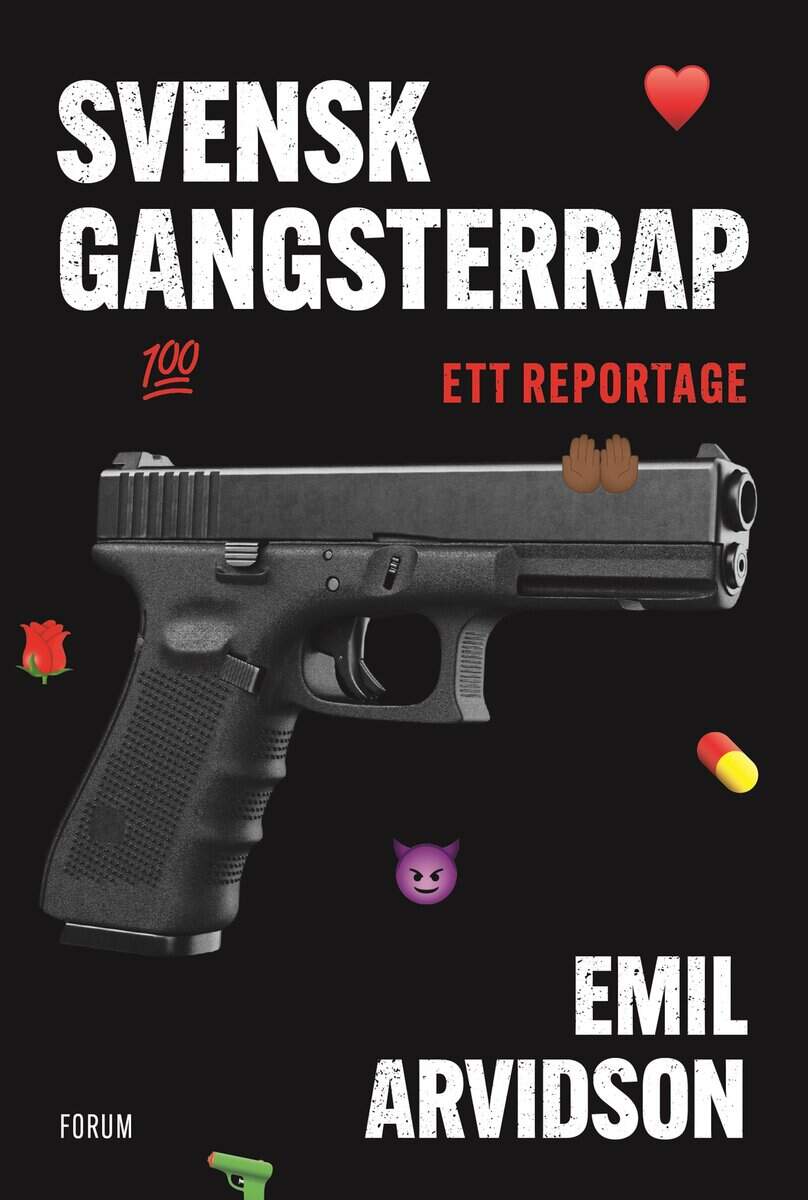 Emil Arvidson : Svensk gangsterrap
