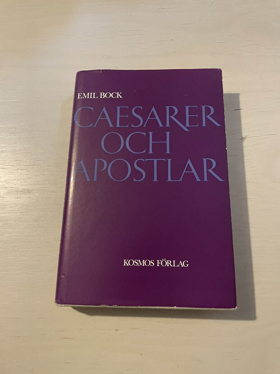 Emil Bock : Caesarer och apostlar