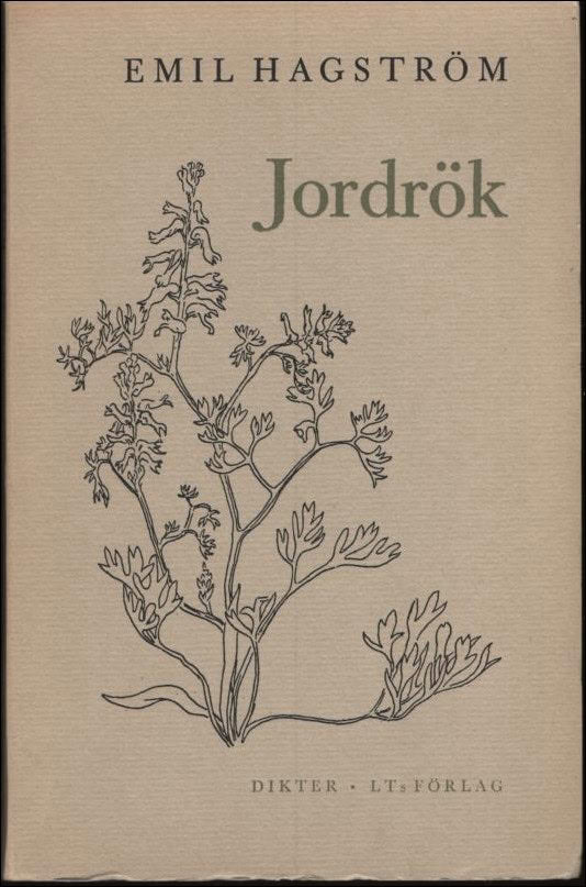 Emil Hagström : Jordrök
