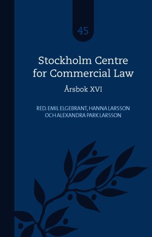 Elgebrant, Emil ; Larsson, Hanna ; Park Larsson, Alexandra [red.] : Stockholm centre for commercial law