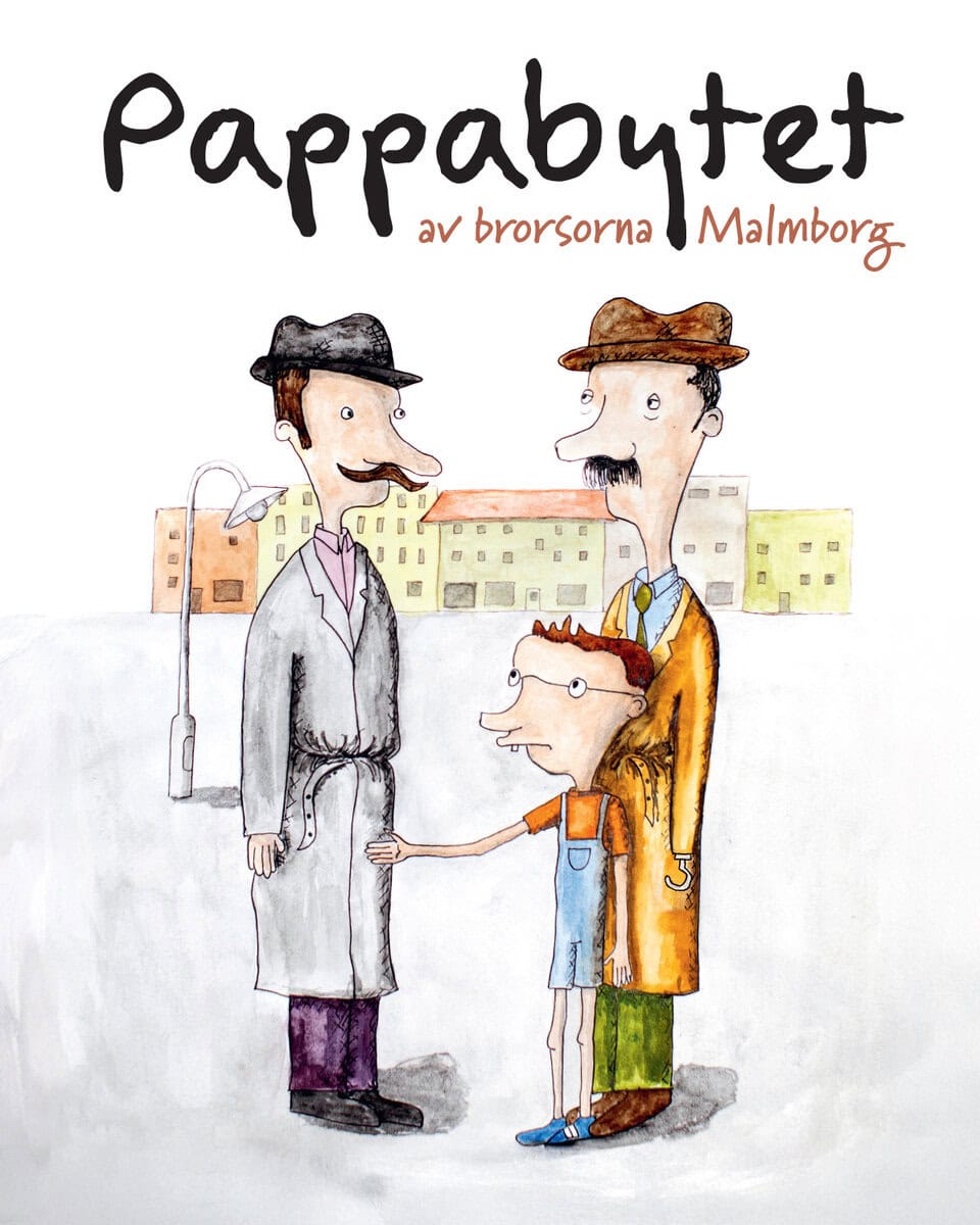 Emil Malmborg : Pappabytet