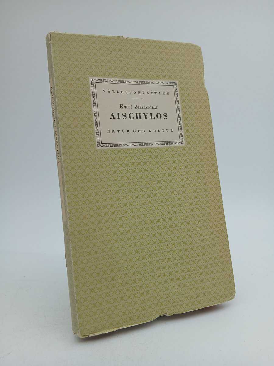 Emil Zilliacus : Aischylos
