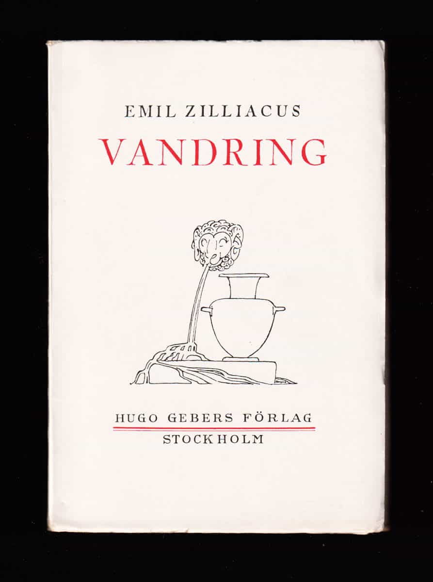 Emil Zilliacus : Vandring