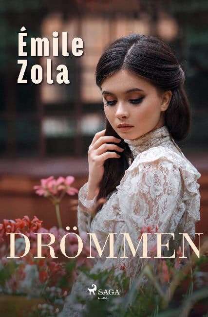 Émile Zola : Drömmen