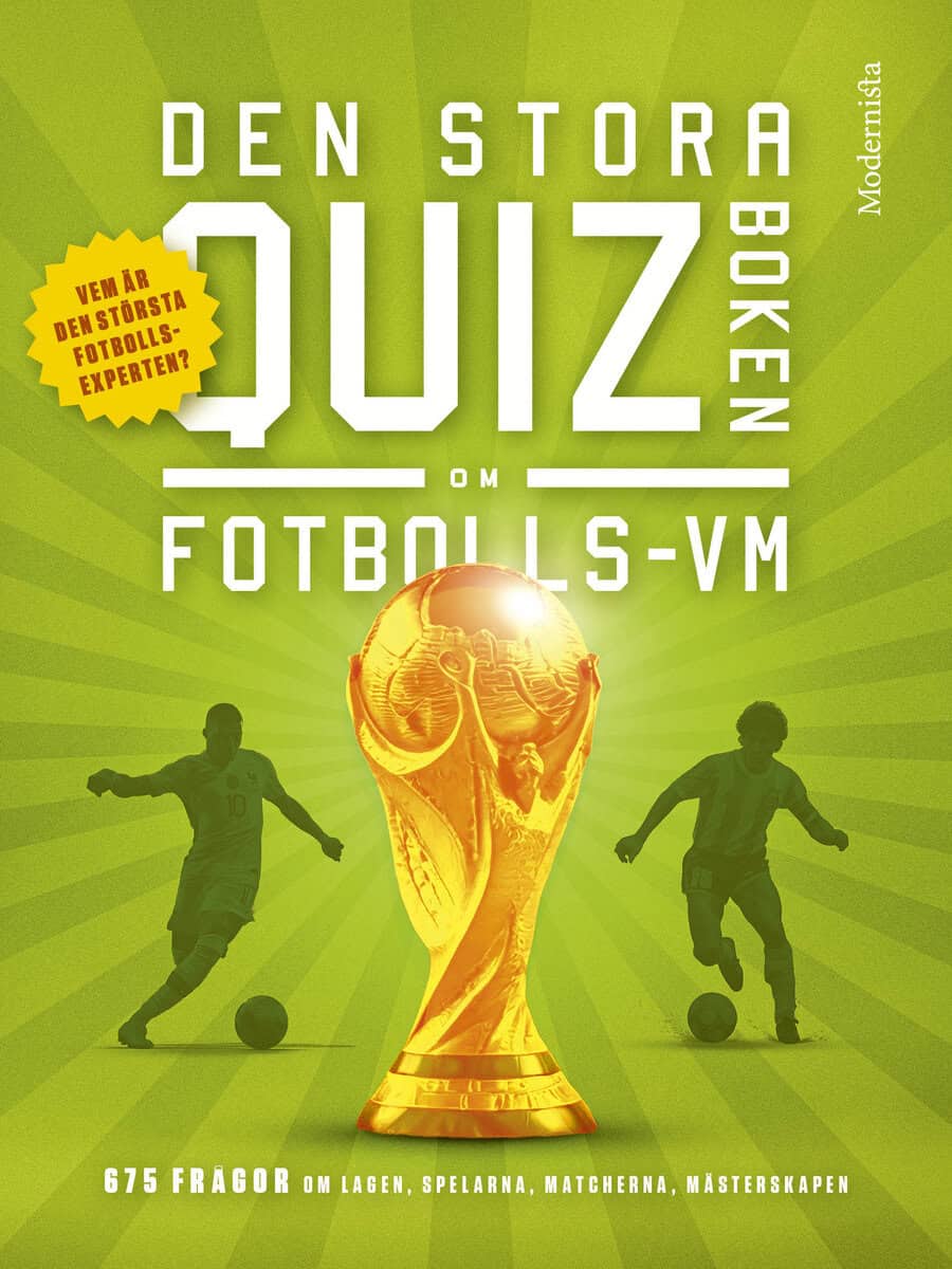 Emiliano Sener : Den stora quizboken om fotbolls-VM