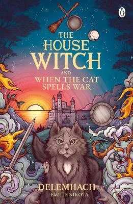 Emilie Nikota : The House Witch and When The Cat Spells War
