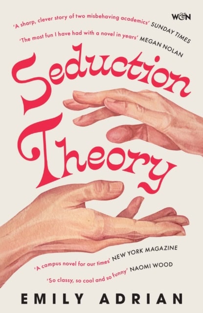 Emily Adrian : Seduction Theory