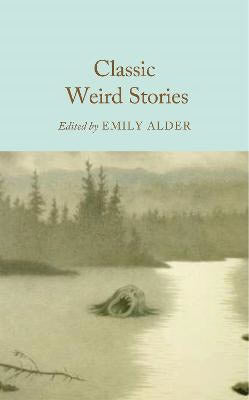 Emily Alder : Classic Weird Stories