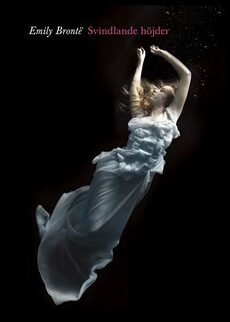 Emily Brontë : Svindlande höjder