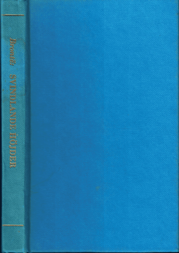 Emily Brontë : Svindlande höjder
