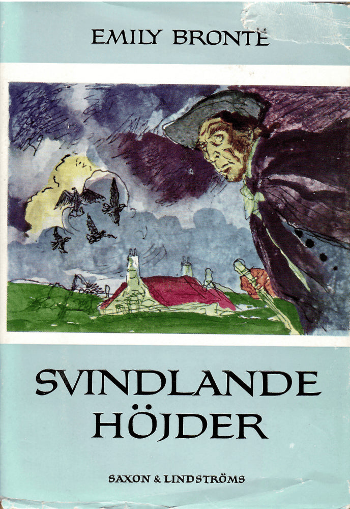 Emily Brontë : Svindlande höjder