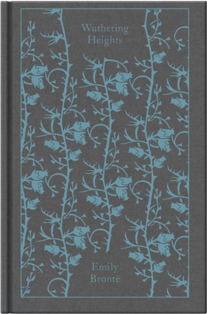 Emily Bronte : Wuthering Heights