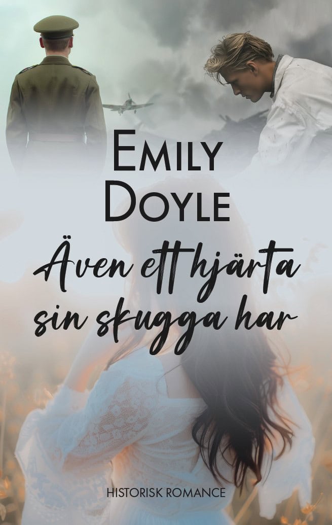 Emily Doyle : Även ett hjärta sin skugga har