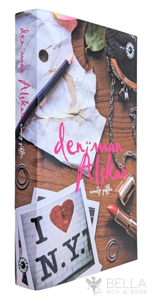 Emily Giffin : Den man älskar