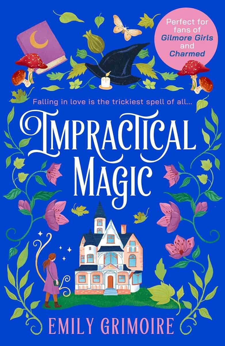Emily Grimoire : Impractical Magic
