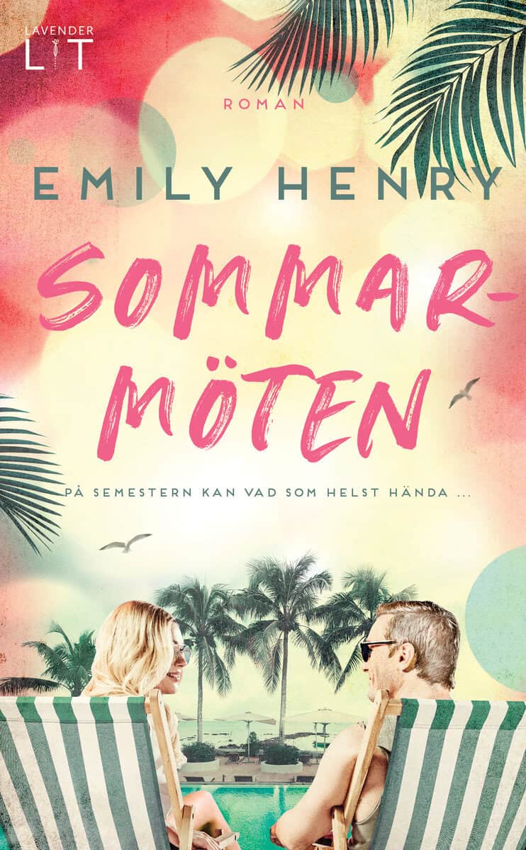 Emily Henry : Sommarmöten