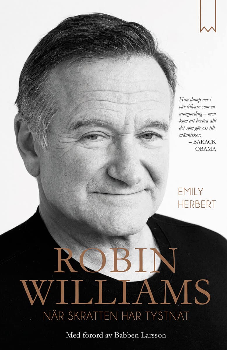 Emily Herbert : Robin Williams : när skratten har tystnat