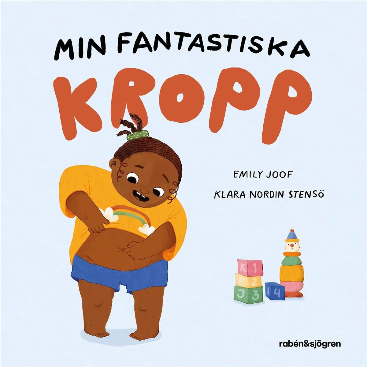 Emily Joof : Min fantastiska kropp