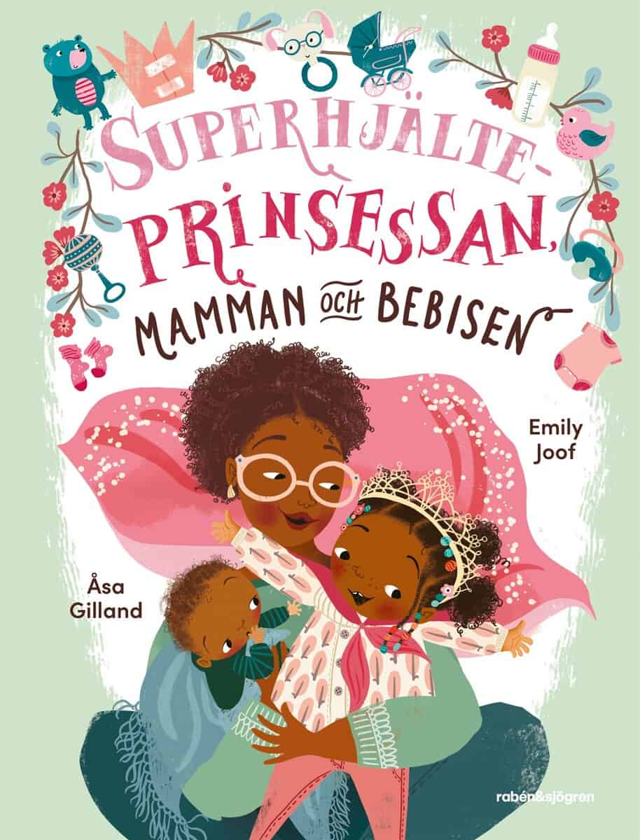 Emily Joof : Superhjälteprinsessan, mamman och bebisen